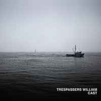 Surrounded - Trespassers William