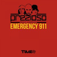 Emergency 911 - Prezioso