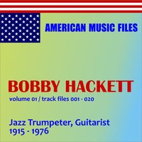 Strut Miss Lizzie - Bobby Hackett
