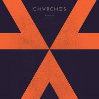Recover - CHVRCHES, Cid Rim