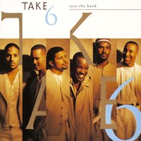 Even Though - Take 6