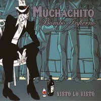 Muchachito Bombo Infierno