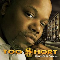 Get Ya Money - Too Short