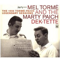 Something Gotta Give - Mel Torme, The Marty Paich Dek-Tette