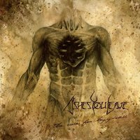 The Ever-Changing - Ashes You Leave