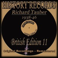 Lover, Come Back to Me (From the Operetta 'the New Moon') - Richard Tauber
