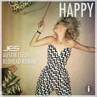 Happy - JES, Austin Leeds, Redhead Roman