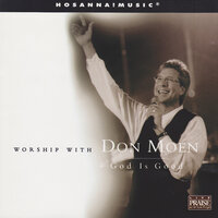 Praise Looks Good on You - Don Moen