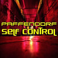 Self Control - Paffendorf, Dan Winter