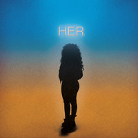 Gone Away - H.E.R.