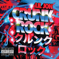Throw It Up Part 2 - Lil Jon, Pastor Troy, Waka Flocka Flame