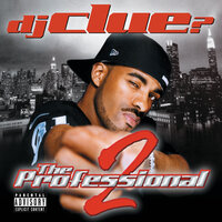What The Beat - DJ Clue, Royce 5'9, Method Man