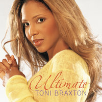 Breathe Again - Toni Braxton
