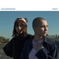 Ditch - Gus Dapperton