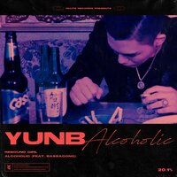 Alcoholic - YunB, Bassagong