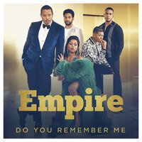 Do You Remember Me - Empire Cast, V. Bozeman