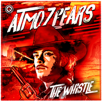 The Whistle - Atmozfears