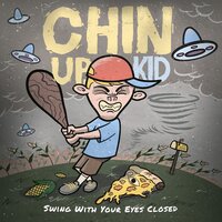 Catch These Hands - Chin Up, Kid
