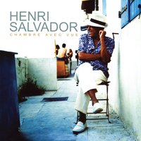 Je Sais Qui Tu Sais - Henri Salvador