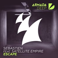 Escape - Sebastien, Satellite Empire