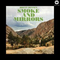 Only Want You - Brett Dennen