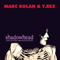 Hang-Ups - Marc Bolan, T. Rex
