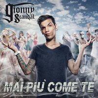 Bello e bravo - GionnyScandal