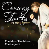 Hello Darlin' - Conway Twitty