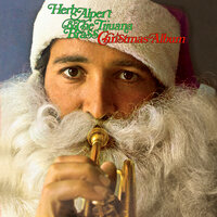 Sleigh Ride - Herb Alpert, The Tijuana Brass