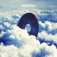 Turn Back Time - Sub Focus, Bro Safari