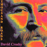Helpless Heart - David Crosby