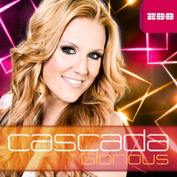 Glorious - Cascada, David May