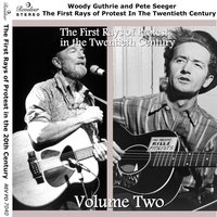 Deliver the Goods - Woody Guthrie, Pete Seeger