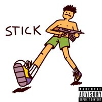 Stick! - Zack Fox, Fabo