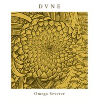 Omega Severer - Dvne