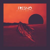 O Único a Perder - Fresno