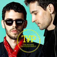 Say Hey - The Young Professionals, Far East Movement
