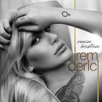 Senin Hastan - İrem Derici