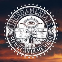 So We Can Remember - Thundamentals, Laneous