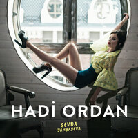 Hadi Ordan - Sevda Yahyayeva