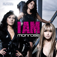 Strike the Match - Monrose