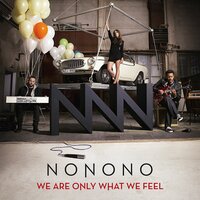Fire Without a Flame - NONONO