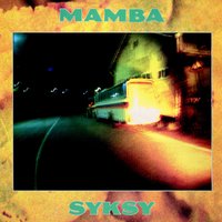 Aamuyö - Mamba