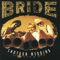 Everybody Knows My Name - Bride