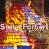 Open House - Steve Forbert