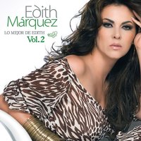 Derroche - Edith Márquez