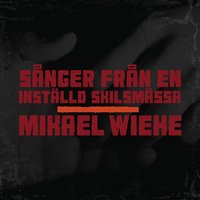 Bödeln - Mikael Wiehe