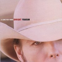 I'll Just Take These - Dwight Yoakam