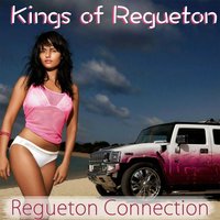 Kings of Regueton
