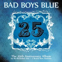 Don't Walk Away, Suzanne - Bad Boys Blue